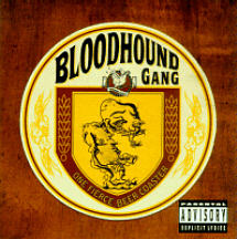 Cover: Bloodhound Gang - One Fierce Beer Coaster