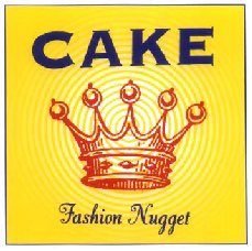 Cover: Cake - Fashion Nugget